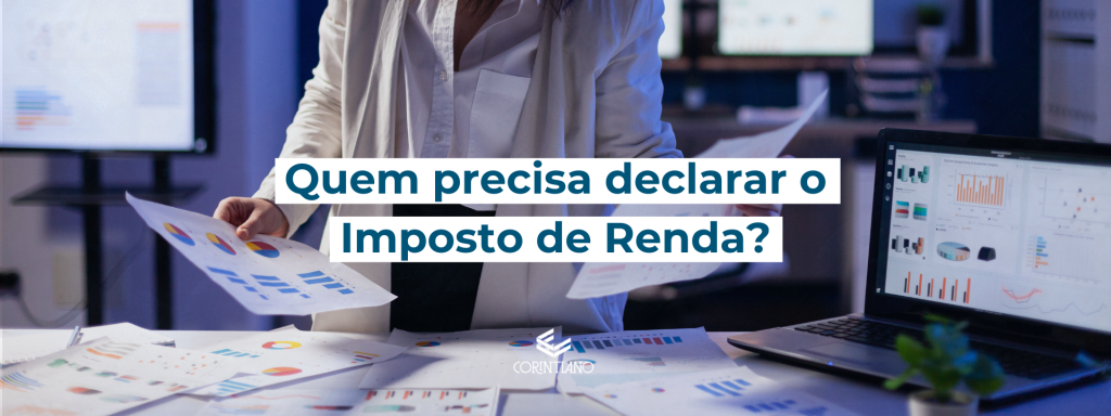 Saiba tudo sobre imposto de renda nesse artigo do corintiano contabilidade