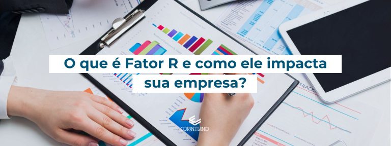 Saiba tudo sobre fator r nesse artigo do corintiano contabilidade