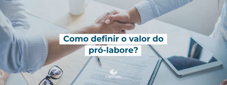 Saiba tudo sobre pro-labore nesse artigo do corintiano contabilidade