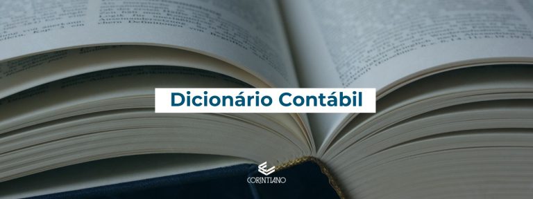 Conheça o dicionário contábil com o escritório corintiano.